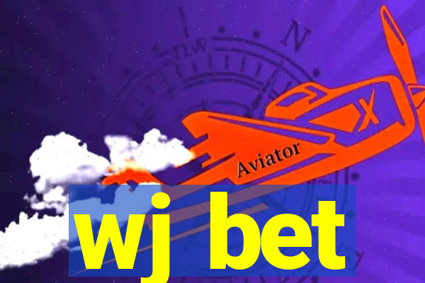 wj bet